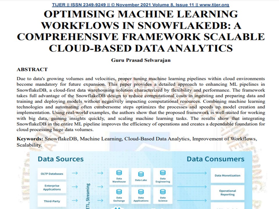 Article: Optimising machine learning workflows in snowflakedb:A comprehensive framework scalable cloud-based data analytics